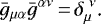 \begin{equation*} \bar g_{\mu\alpha}\bar g^{\alpha\nu}\,{=}\,\delta_{\mu}^{\ \nu}\text{.}\end{equation*}