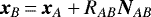 \begin{equation*} \bm{x}_B\,{=}\,\bm{x}_A+R_{AB}\bm{N}_{AB} \end{equation*}
