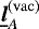$\underline{\bm{l}}_{A}^{\mathrm{(vac)}}$