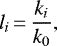 \begin{equation*} l_i\,{=}\,\frac{k_i}{k_0}\text{,}\end{equation*}