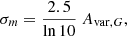 $$ \begin{aligned} \sigma _m = \frac{2.5}{\ln {10}}\ A_{\mathrm{var},G}, \end{aligned} $$