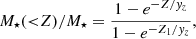 $$ \begin{aligned} M_{\star }({ < }Z)/M_{\star } = \frac{1 - e^{ -Z / { y}_z }}{1 - e^{ -Z_1 / { y}_z }}, \end{aligned} $$