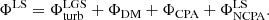$$ \begin{aligned} \Phi ^\mathrm{LS} = \Phi _{\rm turb}^\mathrm{LGS}+ \Phi _{\rm DM} + \Phi _{\rm CPA} + \Phi _{\rm NCPA}^\mathrm{LS} . \end{aligned} $$