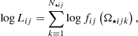 $$ \begin{aligned} \log L_{ij} = \sum _{k=1}^{N_{\star ij}} \log f_{ij} \left( \Omega _{\star ijk} \right) , \end{aligned} $$