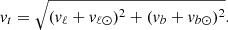 $$ \begin{aligned} { v}_t = \sqrt{ ({ v}_\ell + { v}_{\ell \odot })^2 + ({ v}_b + { v}_{b\odot })^2 }. \end{aligned} $$