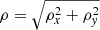 $ \rho = \sqrt{\rho_x^2 + \rho_{\mathit{y}}^2} $