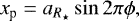 \begin{equation*} x_{\textrm{p}} = a_{R_{\star}} \sin{2\pi \phi}, \end{equation*}