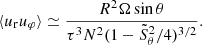 $$ \begin{aligned} \langle u_{\rm r} u_\varphi \rangle \simeq \frac{R^2\Omega \sin \theta }{\tau ^3 N^2(1-\tilde{S}_\theta ^2/4)^{3/2}}. \end{aligned} $$