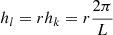 $ h_l=r h_k = r \frac{2\pi}{L} $