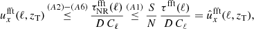 $$ \begin{aligned} u^{\mathrm{fft}}_x(\ell ,z_{\rm T}) \mathop {\le }\limits ^{(A2)-{(A6)}} \frac{\tau _{\mathrm{NR}}^{\mathrm{fft}}(\ell )}{D\,C_\ell } \mathop {\le }\limits ^{(A1)} \frac{S}{N} \, \frac{\tau ^{\mathrm{fft}}(\ell )}{D\,C_\ell } = \hat{u}^{\mathrm{fft}}_x(\ell ,z_{\rm T}), \end{aligned} $$