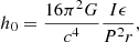 $$ \begin{aligned} h_{0} = \frac{16\pi ^{2}G}{c^4} \frac{I \epsilon }{P^{2} r}, \end{aligned} $$