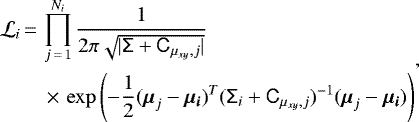 \begin{equation*} \begin{aligned} \mathcal{L}_i \,{=} &\, \prod_{j\,{=}\,1}^{N_i} \frac{1}{2\pi\sqrt{|\tens \Sigma+\tens C_{\mu_{xy},j}|}} \\ &\;\,{\times}\,\exp\left(-\frac 1 2 (\vec\mu_j-\vec{\mu_i})^T(\tens \Sigma_i+\tens C_{\mu_{xy},j})^{-1}(\vec\mu_j-\vec{\mu_i})\right) \end{aligned},\end{equation*}