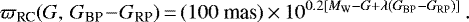 \begin{equation*}\varpi_{\textrm{RC}}(G,\,G_{\textrm{BP}}\!-\!G_{\textrm{RP}})\,{=}\,(100~\textrm{mas})\,{\times}\,10^{0.2\left[M_{\textrm{W}}-G&#x002B;\lambda (G_{\textrm{BP}}-G_{\textrm{RP}})\right]} \,. \end{equation*}