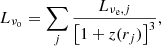 $$ \begin{aligned} L_{\nu _{\rm o}} = \sum _j \frac{L_{\nu _{\rm e},j}}{\left[ 1 + z(r_j) \right]^3}, \end{aligned} $$