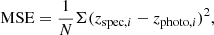 $$ \begin{aligned} \mathrm{MSE} = \frac{1}{N}\Sigma (z_{\mathrm{spec},i} - z_{\mathrm{photo},i})^2, \end{aligned} $$