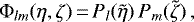 \begin{equation*}\Phi_{lm}(\eta,\zeta)\,{=}\,P_l(\tilde\eta)\,P_m(\tilde\zeta)\,, \end{equation*}