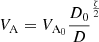 $ V_{\mathrm{A}}=V_{\mathrm{A}_0} {\frac{D_0}{D}}^{\frac{\zeta}{2}} $
