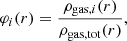 $$ \begin{aligned} \varphi _i(r) = \frac{\rho _{\mathrm{gas} ,i} (r)}{\rho _{\mathrm{gas} , \mathrm{tot} }(r)}, \end{aligned} $$