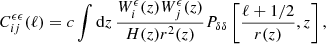 $$ \begin{aligned} C^{\epsilon \epsilon }_{ij}(\ell ) = c\int \mathrm{d}z\,\frac{W^\epsilon _i(z)W^\epsilon _j(z)}{H(z)r^2(z)}P_{\delta \delta }\left[\frac{\ell +1/2}{r(z)},z\right], \end{aligned} $$
