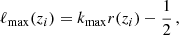 $$ \begin{aligned} \ell _{\rm max}(z_i) = k_{\rm max}r(z_i)-\frac{1}{2}\, , \end{aligned} $$