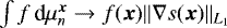 $ \int f\, \mbox{d} \mu_n^{\bm x} \rightarrow f({\bm x}) \| \nabla s({\bm x}) \|_{L_1}$