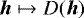 \begin{equation*}{\bm h} \mapsto D({\bm h}) \end{equation*}