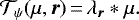 \begin{equation*}{\cal T}_{\psi}(\mu, {\bm r})\,{=}\, \lambda_{\bm r} * \mu. \end{equation*}