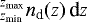${}_{z_{\textrm{min}}}^{z_{\textrm{max}}} n_{\textrm{d}}(z) \,\textrm{d}z$