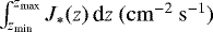 $\int_{z_{\textrm{min}}}^{z_{\textrm{max}}} J_{*}(z)\,\textrm{d}z ~ \mathrm{(cm^{-2}~s^{-1})}$
