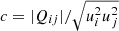 $ c=|Q_{ij}|/\sqrt{u_i^2 u_j^2} $
