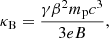 $$ \begin{aligned} \kappa _{\rm B}=\frac{\gamma \beta ^{2}m_{\rm p}c^{3}}{3eB}, \end{aligned} $$