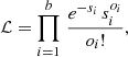 $$ \begin{aligned} \mathcal{L} = \prod _{i=1}^b\, \frac{e^{-s_i}\,s_i^{o_i}}{o_i!} , \end{aligned} $$