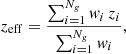 $$ \begin{aligned} z_{\mathrm{eff}} = \frac{\sum _{i=1}^{N_g} { w}_i \, z_i}{\sum _{i=1}^{N_g} { w}_i} , \end{aligned} $$