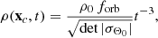 $$ \begin{aligned} \rho (\mathbf{x}_c,t) = \frac{\rho _0\,f_\mathrm{orb} }{\sqrt{\det {|\sigma _{\Theta _0}|}}} t^{-3}, \end{aligned} $$