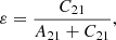 $$ \begin{aligned} \varepsilon = \frac{C_{21}}{A_{21} + C_{21}} , \end{aligned} $$