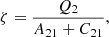 $$ \begin{aligned} \zeta = \frac{Q_{2}}{A_{21} + C_{21}} , \end{aligned} $$