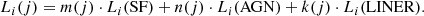 $$ \begin{aligned} L_{i}(j)=m(j) \cdot L_{i}(\mathrm{SF})+n(j)\cdot L_{i}(\mathrm{AGN})+k(j)\cdot L_{i}(\mathrm{LINER}) . \end{aligned} $$