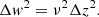 $$ \begin{aligned} \Delta { w}^2= \nu ^2 \Delta z^2. \end{aligned} $$