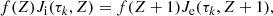 $$ \begin{aligned} f(Z)J_\mathrm{i} (\tau _k,Z) = f(Z+1)J_\mathrm{e} (\tau _k,Z+1), \end{aligned} $$
