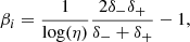 $$ \begin{aligned} \beta _i&= \frac{1}{\log (\eta )}\frac{2 \delta _- \delta _+}{\delta _- + \delta _+} -1, \end{aligned} $$
