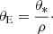 $$ \begin{aligned} \theta _{\rm E}= {\theta _* \over \rho }\cdot \end{aligned} $$