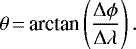 \begin{equation*} \theta\,{=}\,\textrm{arctan}\left(\frac{\Delta \phi}{\Delta \lambda}\right).\end{equation*}