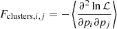 $$ \begin{aligned} F_{\mathrm{clusters} ,{i,j}}=-\left\langle \frac{\partial ^2 \ln \mathcal{L} }{\partial p_i \partial p_j}\right\rangle \end{aligned} $$