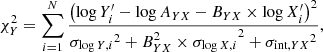 $$ \begin{aligned} \chi ^2_Y=\sum \limits _{i=1}^N\frac{\left(\log {Y^\prime_i}-\log {A_{YX}}-B_{YX}\times \log {X^\prime_i}\right)^2}{{\sigma _{\log {Y},i}}^2+{B_{YX}^2\times \sigma _{\log {X},i}}^2+{\sigma _{\text{int},YX}}^2}, \end{aligned} $$