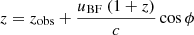 $ z=z_{\text{obs}}+\dfrac{u_{\text{BF}}\ (1+z)}{c}\cos{\phi} $