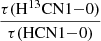 $ \frac{\tau(\mathrm{H^{13}CN}1{-}0)}{\tau(\mathrm{HCN}1{-}0)} $