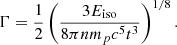 $$ \begin{aligned} \Gamma =\frac{1}{2} \left( \frac{3 E_{\mathrm{iso}}}{8\pi n m_p c^5 t^3}\right)^{1/8}. \end{aligned} $$