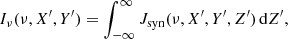 $$ \begin{aligned} I_{\rm \nu }(\nu , X^{\prime }, Y^{\prime }) = \int _{-\infty }^{\infty } J_{\rm syn}(\nu ,X^{\prime },Y^{\prime },Z^{\prime })\, \mathrm{d}Z^{\prime }, \end{aligned} $$
