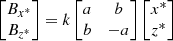 $$ \begin{aligned} \begin{bmatrix} B_{x^*} \\ B_{z^*} \\ \end{bmatrix} = k \begin{bmatrix} a&b \\ b&-a \\ \end{bmatrix} \begin{bmatrix} x^* \\ z^* \\ \end{bmatrix} \end{aligned} $$