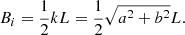 $$ \begin{aligned} B_i = \frac{1}{2} k L = \frac{1}{2} \sqrt{a^2+b^2} L. \end{aligned} $$